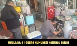 Muğla'da 41 gübre numunesi kontrol edildi