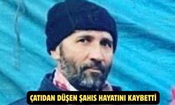 Çatıdan düşen şahıs hayatını kaybetti