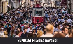 Nüfus 86 milyona dayandı