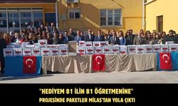 "Hediyem 81 İlin 81 Öğretmenine" projesinde paketler Milas’tan yola çıktı