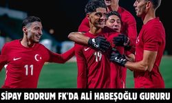 Sipay Bodrum FK'da Ali Habeşoğlu gururu