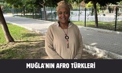 Muğla'nın Afro Türkleri