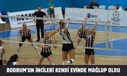 BODRUM’UN İNCİLERİ KENDİ EVİNDE MAĞLUP OLDU