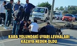 KARA YOLUNDAKİ UYARI LEVHALARI KAZAYA NEDEN OLDU