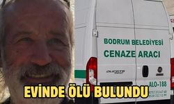 Evinde Ölü Bulundu