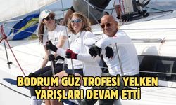 Bodrum Güz trofesi yelken yarışları devam etti