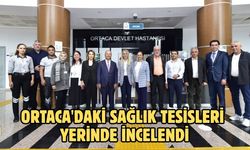 Ortaca'daki sağlık tesisleri yerinde incelendi