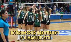 Bodrumspor Vakıfbank’ı 3-0 mağlup etti