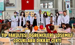 Tıp Fakültesi öğrencileri 'lösemili' çocuklara dikkat çekti