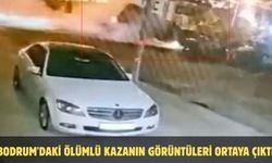 Bodrum'daki ölümlü kazanın görüntüleri ortaya çıktı