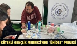 Kötekli Gençlik Merkezi'nde "Ünides" projesi