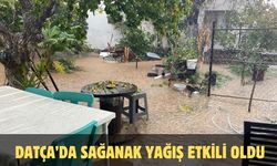 Datça’da sağanak yağış etkili oldu