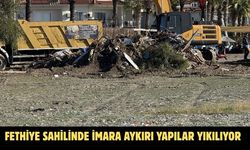 Fethiye sahilinde imara aykırı yapılar yıkılıyor