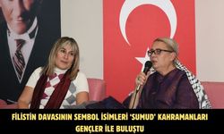 Filistin davasının sembol isimleri ‘Sumud’ kahramanları gençler ile buluştu