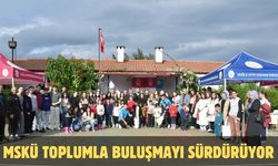 MSKÜ toplumla buluşmayı sürdürüyor