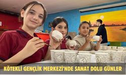 Kötekli Gençlik Merkezi’nde sanat dolu günler