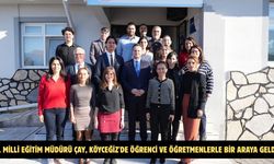 İl Milli Eğitim Müdürü Çay, Köyceğiz'de öğrenci ve öğretmenlerle bir araya geldi