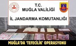 Muğla’da ‘Tefecilik’ operasyonu