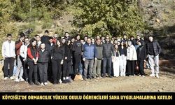 Köyceğiz’de Ormancılık Yüksek Okulu öğrencileri saha uygulamalarına katıldı