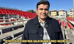 Fethiye İlçe Stadı'nda Galatasaray maçı hazırlığı