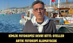 Kimlik fotokopisi devri bitti: Oteller artık fotokopi alamayacak