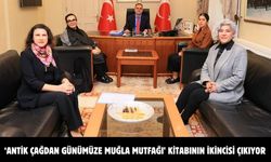 ‘Antik Çağdan Günümüze Muğla Mutfağı’ kitabının ikincisi çıkıyor