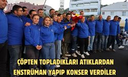 Çöpten topladıkları atıklardan enstrüman yapıp konser verdiler