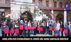 DİKİŞ ATÖLYESİ ETKİNLİĞİNDE EL EMEĞİ GÖZ NURU ÇANTALAR ÜRETİLDİ