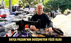 Datça Pazarı'nın değişmeyen yüzü oldu