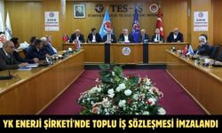 YK Enerji Şirketi'nde toplu iş sözleşmesi imzalandı