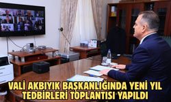Vali Akbıyık Başkanlığında yeni yıl tedbirleri toplantısı yapıldı