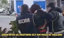 Adnan Oktar suç örgütünün kilit ismi Muğla’da yakalandı