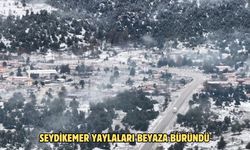 Seydikemer yaylaları beyaza büründü