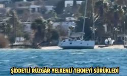 Şiddetli rüzgâr yelkenli tekneyi sürükledi