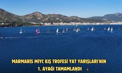 Marmaris MIYC Kış Trofesi Yat Yarışları'nın 1. ayağı tamamlandı