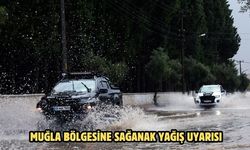 Muğla bölgesine sağanak yağış uyarısı