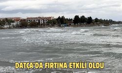 Datça’da fırtına etkili oldu