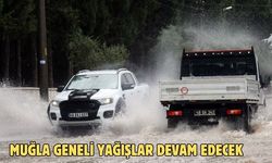 Muğla geneli yağışlar devam edecek