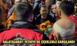 Galatasaray, Fethiye'de çiçeklerle karşılandı