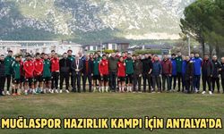 Muğlaspor hazırlık kampı için Antalya’da