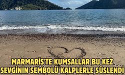 Marmaris'te kumsallar bu kez sevginin sembolü kalplerle süslendi