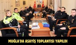 Muğla'da asayiş toplantısı yapıldı