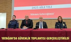 Yatağan’da güvenlik toplantısı gerçekleştirildi