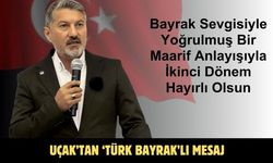 Uçak’tan ‘Türk Bayrak’lı mesaj