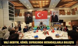 Vali Akbıyık, gönül sofrasında vatandaşlarla buluştu