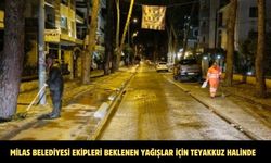 MİLAS BELEDİYESİ EKİPLERİ BEKLENEN YAĞIŞLAR İÇİN TEYAKKUZ HALİNDE