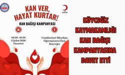 Köyceğiz Kaymakamlığı kan bağışı kampanyasına davet etti