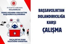 Başsavcılıktan dolandırıcılığa karşı çalışma