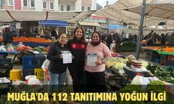 Muğla'da 112 tanıtımına yoğun ilgi