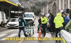 Menteşe’de trafik kazası:1 yaralı